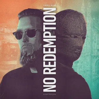 No Redemption by Tchami