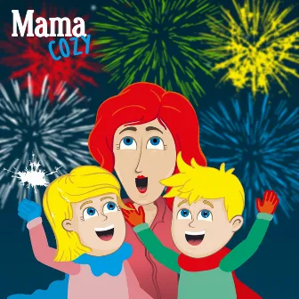 Nursery Rhymes Mama Cozy by Nursery Rhymes Mama Cozy