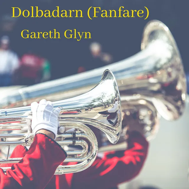 Dolbadarn (Fanfare)