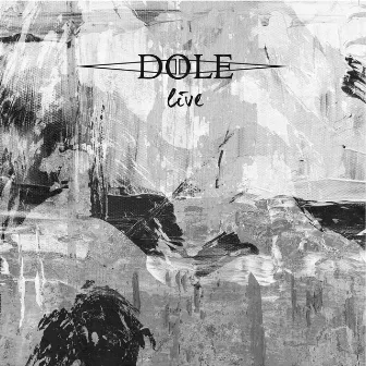 Dole (Live) by Dole