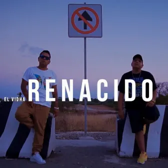 Renacido by El Vidha 98