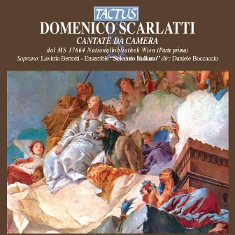 Scarlatti: Cantate da camera by Lavinia Bertotti