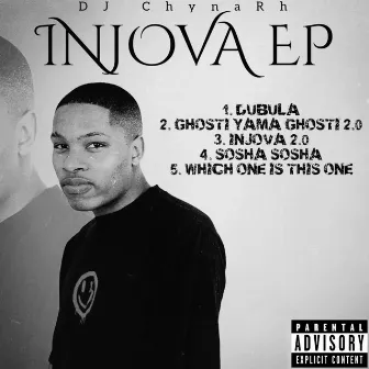 INJOVA EP by DJ ChynaRh