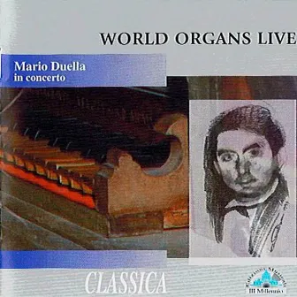 World Organs Live by Mario Duella