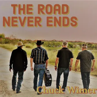 The Road Never Ends by Chuck Wimer