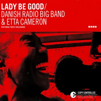 Lady Be Good by The Danish Radio Big Band