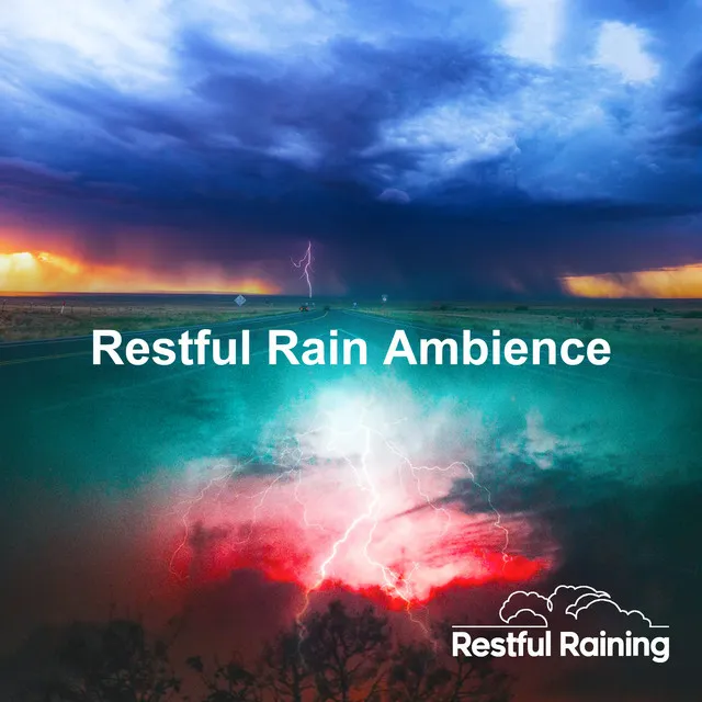 Restful Rain Ambience