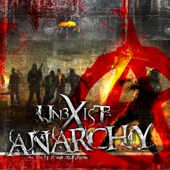 Anarchy by Unexist