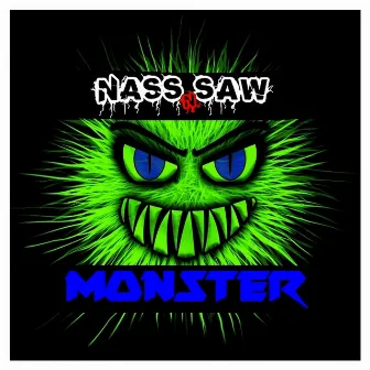 Monster (Original Mix) by NASS n SAW