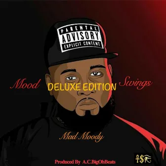 Mood Swings by Mad Moody