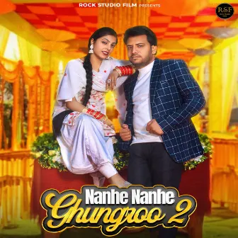 Nanhe Nanhe Ghunghroo 2 by Ankit Gotka