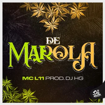 De Marola by Mc L11