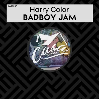 Badboy Jam by Harry Color