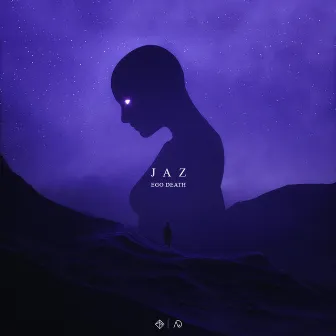 Ego Death by Jaz