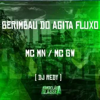 Berimbau do Agita Fluxo by DJ Redy