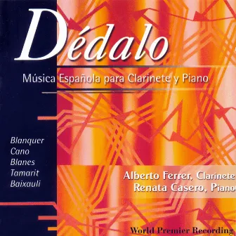 Dédalo. Música Española para Clarinete y Piano by Renata Casero Alcañiz