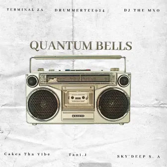 Quantum Bells by DJ THE MXO