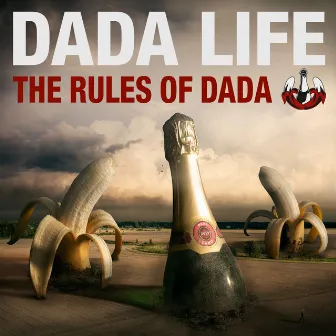 The Rules Of Dada by Dada Life