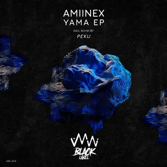 Yama EP by Amiinex