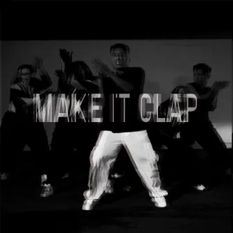 MAKE IT CLAP by DOSS