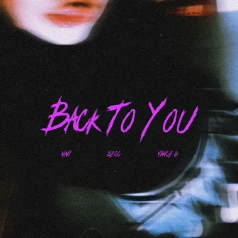 Back to You by Vance G