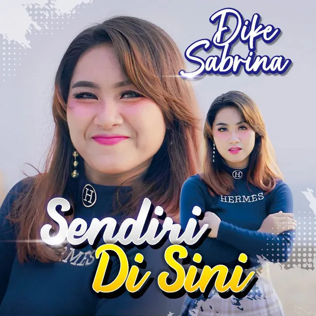 Sendiri Disini