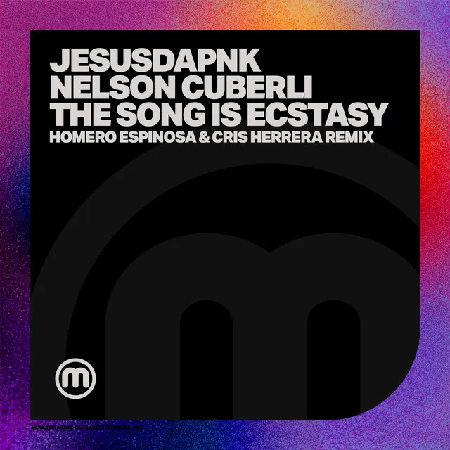 The Song Is Ecstacy - Homero Espinosa & Cris Herrera Remix