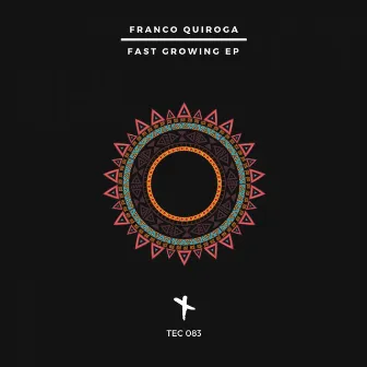 Fast Growing by Franco Quiroga