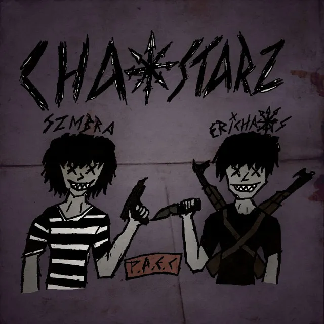 CHAXSTARZ!