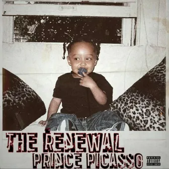 The Renewal by Prince Picasso