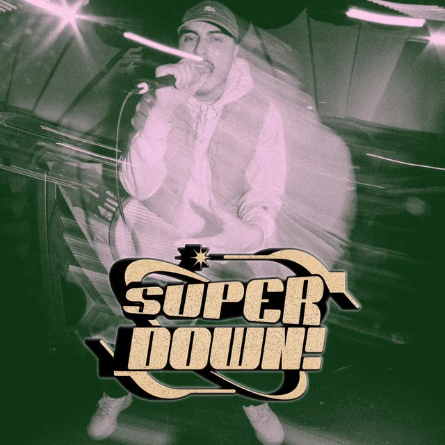 SUPERDOWN!