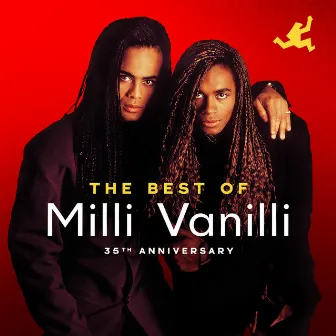 The Best of Milli Vanilli (35th Anniversary) by Milli Vanilli