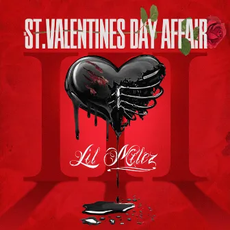 The St. Valentine's Day Affair 3 (Edited) [Radio Edit] by Lil Milez