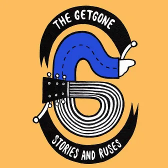 Stories & Ruses by The GetGone