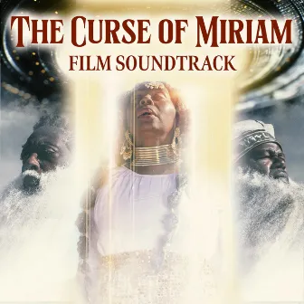 The Curse of Miriam by The Curse Of Miriam