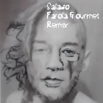 Safado Farofa Gourmet (Remix) by Luz Renato