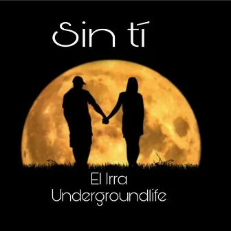 Sin tí by Unknown Artist