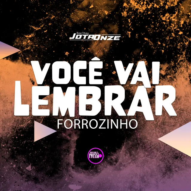 Você Vai Lembrar Forrozinho