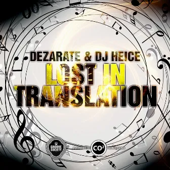 Lost in Translation by DJ Heice