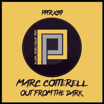 Out From The Dark by Marc Cotterell