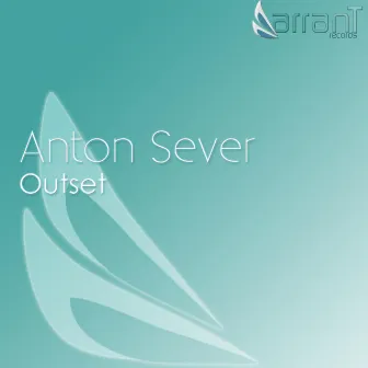 Outset by Anton Sever