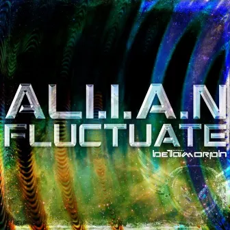 Fluctuate by Ali.i.a.n