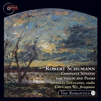 Schumann: Complete Sonatas for Violin & Piano by Chi-Chen Wu