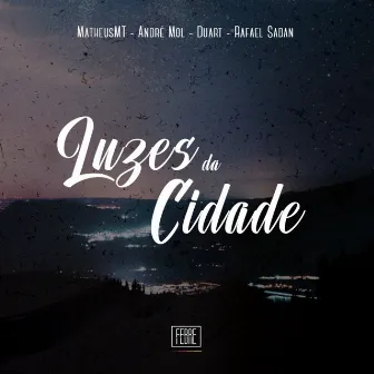 Luzes da Cidade by André Mol