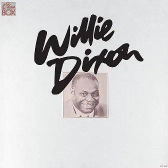 The Chess Box by Willie Dixon