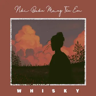 Nỗi Buồn Mang Tên Em (Instrumental) by Whisky