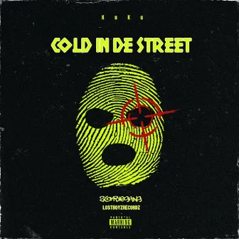 Cold in de street by Kuku