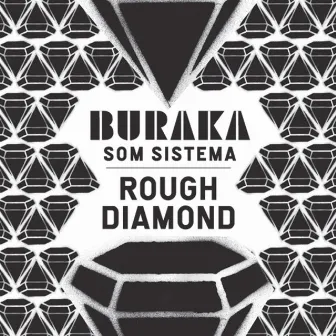 Rough Diamond by Buraka Som Sistema