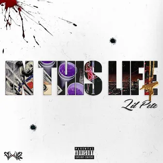 In This Life by Lil Pete