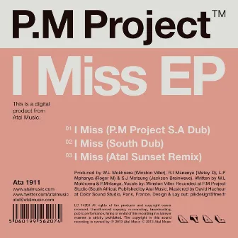 I Miss EP by P.M Project